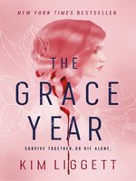 The Grace Year: a Novel